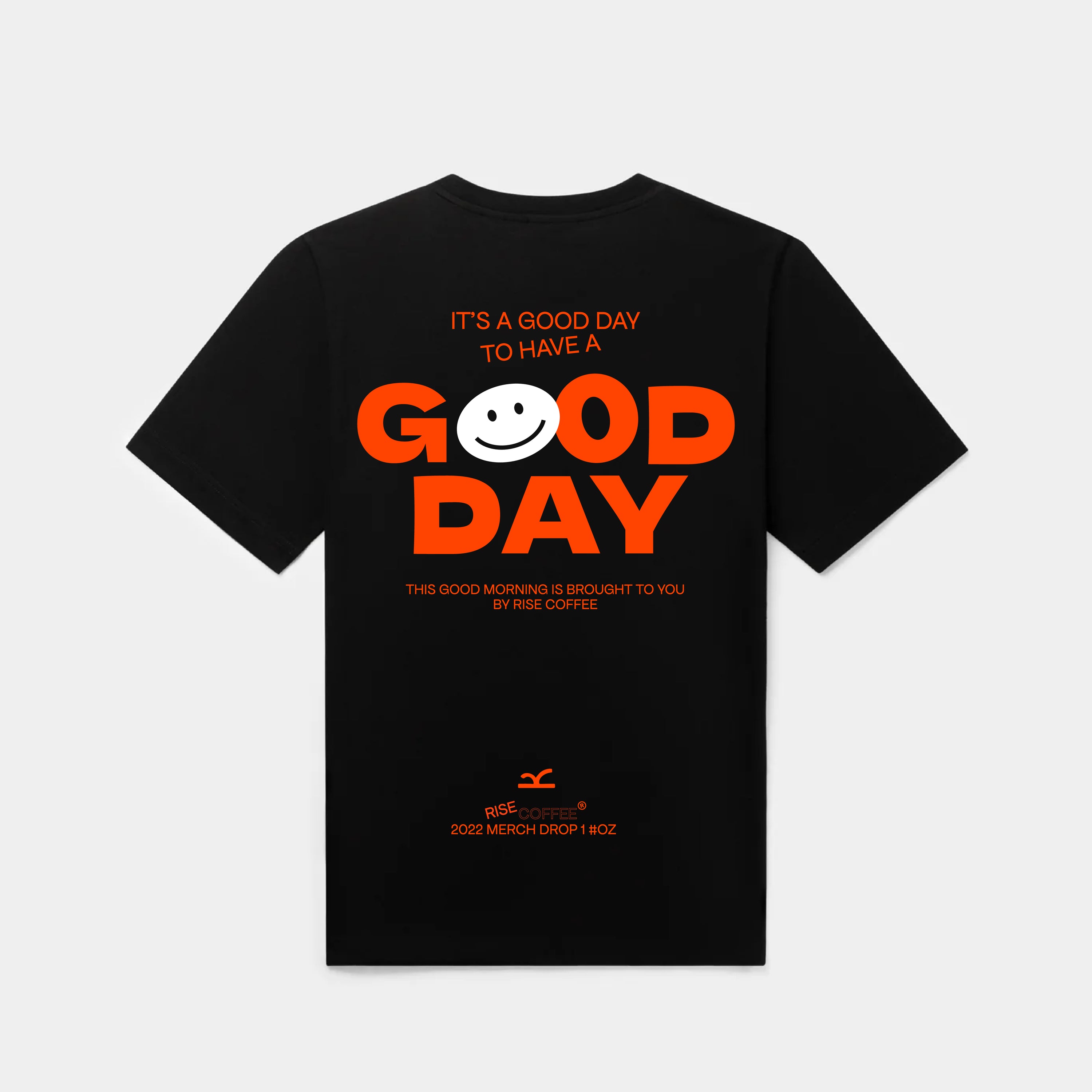 RISE COFFEE T-Shirt GOOD DAY Collection